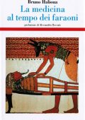 img Bruno Halioua - La medicina al tempo dei faraoni (2005)