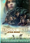 img Alexander Freed - Rogue One. A Star Wars Story (2016)
