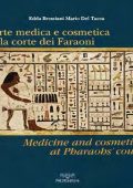 img Edda Bresciani, Mario Del Tacca - Arte medica e cosmetica alla corte dei Faraoni (2005)