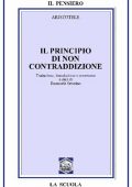 img Aristotele , Emanuele Severino - Il principio di non contraddizione (1979)