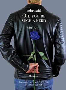 Rebrauhl Rebecca Magri – Oh, you’re such a nerd: Volume I (2021)