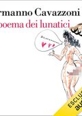 img Ermanno Cavazzoni - Il poema dei lunatici (2022) (mp3 - 128 kbps)