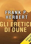Frank P. Herbert - Gli eretici di Dune꞉ Il ciclo di Dune 5 (2019) (mp3 - 64 kbps)