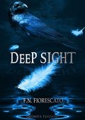 F.N. Fiorescato - The Sensory Game Vol. 3. Deep Sight (2022)