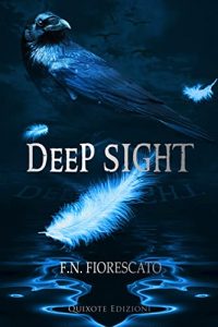 F.N. Fiorescato – The Sensory Game Vol. 3. Deep Sight (2022)