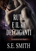 img S.E. Smith – Una storia dei Sette Regni Vol. 5. Ruth e il Re dei Giganti (2021)