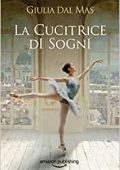 img Giulia Dal Mas - La cucitrice di so...