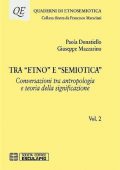 img Giuseppe Mazzarino, Paola Donatiello - Tra Etno e Semiotica Vol. 2 Conversazioni tra antropolog