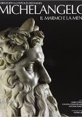 img Frommel Christoph - Michelangelo. Il marmo e la mente, la tomba di Giulio II (2014)
