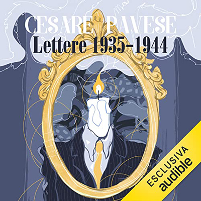 Cesare Pavese – Lettere 1935-1944 (2022) (mp3 – 128 kbps)
