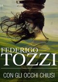 img Federigo Tozzi - Con gli occhi chiusi (2022) (mp3 - 128 kbps)