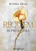 Krisha Skies - Requiem di Primavera. Libro II (2022)
