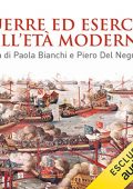 img Paola Bianchi, Piero Del Negro - Guerre ed eserciti nell