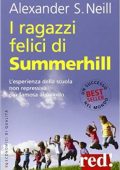img Alexander S. Neill  - I ragazzi felici di Summerhill  (2013)