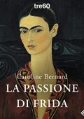 img Caroline Bernard - La passione di Frida (2022) (mp3 - 128 kbps)