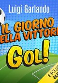 Luigi Garlando - Il giorno della vittoria (2022) (mp3 - 128 kbps)