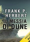 Frank P. Herbert - Messia di Dune꞉ Il ciclo di Dune 2 (2018) (mp3 - 64 kbps)
