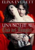 img Elixa Everett - Una Notte al Club dei Vampiri (2013)