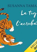 Susanna Tamaro - La tigre e l'acrobata (2022) (mp3 - 128 kbps)