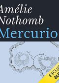img Amélie Nothomb - Mercurio (2018) (mp3 - 64 kbps)