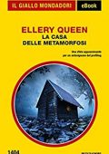 img Ellery Queen  - La casa delle metamorfosi (2018)