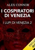 img Alex Connor - I cospiratori di Venezia (2022) (mp3 - 128 kbps)