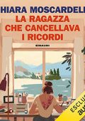 img Chiara Moscardelli - La ragazza che cancellava i ricordi (2022) (mp3 - 128 kbps)