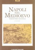 img Amedeo Feniello - Napoli nel Medioevo. Territorio e isole (2009)