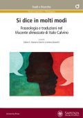 img Sabine E. Koesters Gensini - Si dice in molti modi. Fraseologia e traduzioni nel Visconte dimez