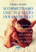 img Emma Hart - Scommettiamo che ti faccio innamorare? (2017)