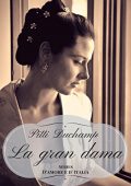 Pitti Duchamp - D'amore e d'Italia Vol. 1. La gran dama (2016)