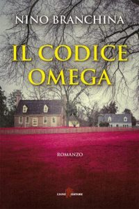 Nino Branchina – Il Codice Omega (2019)