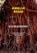 Amalia Rossi - Eco-buddhismo (2022)