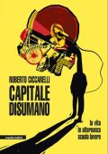 Roberto Ciccarelli - Capitale disumano (2022)