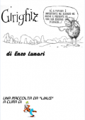 img GIRIGHIZ (Enzo Lunari)(Milano 1982-87)