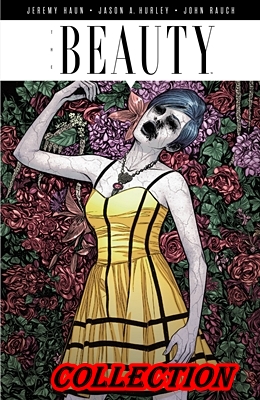 The Beauty – Collection (5 Volumi)(Image Comics) (2016-2019)