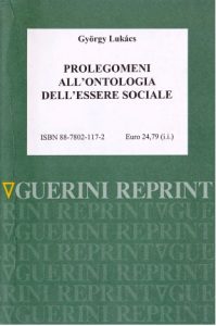 György Lukács – Prolegomeni all’ontologia dell’essere sociale (1995) PDF