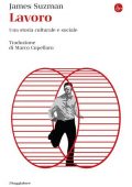 James Suzman - Lavoro (2021)