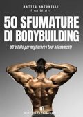 img Matteo Antonelli - Cinquanta Sfumature di Bodybuilding (2020)