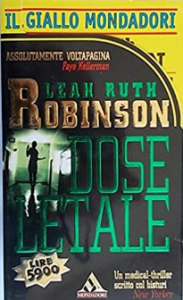Leah Ruth Robinson – Dose letale (1996)