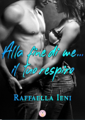 img Raffaella Ieni - Alla Fine di Me......