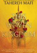img Tahereh Mafi - This Woven Kingdom (2022) ENG