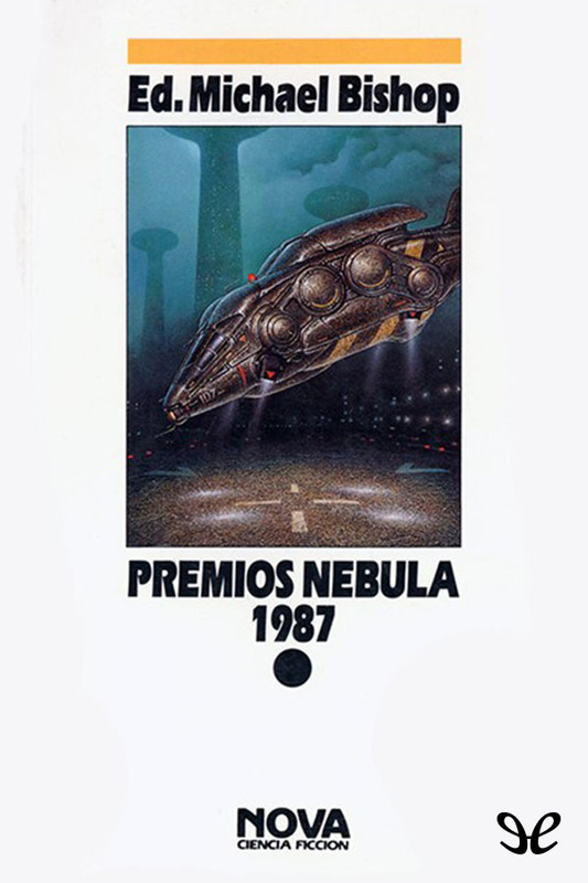 Kate Wilhelm ─ Premios Nebula 1987 ( Bruce Sterling ,Connie Willis ) (2018)