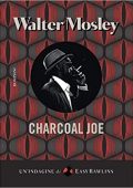 Walter Mosley - Charcoal Joe (2020) mp3 - 64kbps