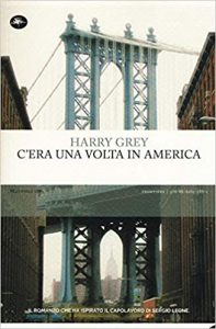 Harry Grey – C’era una volta in America (mp3 – 64kbps)