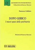 img Francesco Galofaro - Dopo Gerico. I nuovi spazi della Psichiatria (2015)
