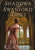 img Julie Klassen - Shadows of Swanford Abbey (2021) ENG