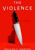 img Delilah S. Dawson - The Violence (2022) ENG