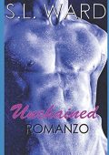 img S. L. Ward - Unchained. Senza Catene (2018)
