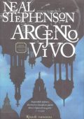 img Neal Stephenson - Argento vivo (2004)